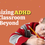 Managing ADHD behaviour in children